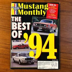 Mustang Montlly Magazine Dec 1994 Best of '94